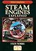 Steam Engines Explained (England's Living History)
