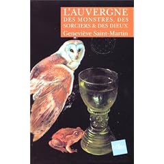 L'Auvergne des monstres, des sorciers et des dieux