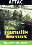 Les paradis fiscaux ou la finance int...