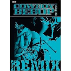Cowboy Bebop Remix, Volume 6 by 