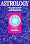 Astrology: The Classic Guide to Understanding Your Horoscope