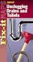 Unclogging Drains and Toilets (Fix-It Maps)