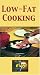 Low-Fat Cooking