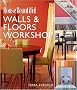 House Beautiful Walls & Floors Workshop