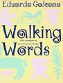 Walking Words