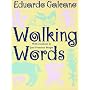 Walking Words