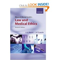 Mason and McCall Smith's Law and Medical Ethics