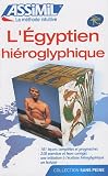 Volume Egyptien Hieroglyphique (Sans peine)