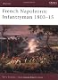 French Napoleonic Infantryman 1803-15