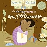 The untidy house of Mrs Tittlemouse