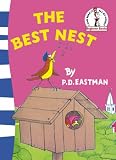 The Best Nest (Beginner Books)