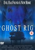 Ghost Rig [2000]