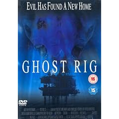 Ghost Rig [2000]