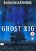 DVD : Ghost Rig [2000]