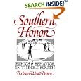 Southern Honor: Ethics and Behavior in the Old South (Galaxy Books) by Bertram Wyatt-Brown