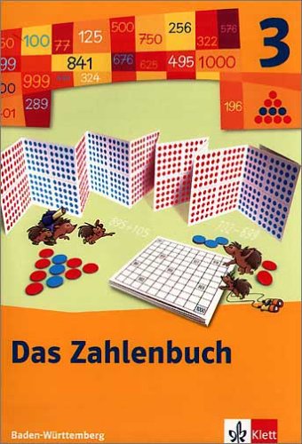 Das Zahlenbuch - Ausgabe für Baden-Württemberg Das Zahlenbuch 3. Schülerbuch. Neubearbeitung. Baden-Württemberg Das Zahlenbuch - Ausgabe für Baden-Württemberg Das Zahlenbuch 3. Schülerbuch. Neubearbeitung. Baden-Württemberg