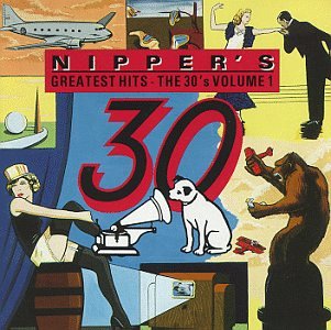 CD-Charts  Used : Nipper's Greatest Hits: The 30's, Vol. 1