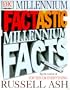 Factastic Millennium Facts