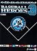 BASEBALL HEROES3 �K�C�h�u�b�N (�z�r�[�W���p��MOOK 233)