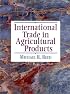 International Trade in Agricultural Products