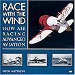 Race With the Wind: How Air Racing Advanced Aviation