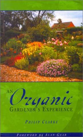 An Organic Gardeners Experience