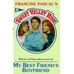 My Best Friend's Boyfriend (Sweet Valley High)