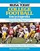 The USA Today College Football Encyclopedia: A Comprehensive Modern Reference to America's Most Colorful Sport, 1953-Present