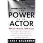 The Power of the Actor: The Chubbuck Technique