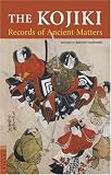 Kojiki: Records of Ancient Matters