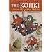 The Kojiki: Records of Ancient Matters
