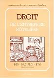 Revue Bpi 'Hôtel-Restaur.'  / Droit de l'entreprise hôtelière