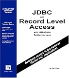 JDBC and Record Level Access with IBM AS/400 Toolbox for Java