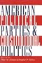 American Political Parties and Constitutional Politics