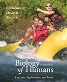 Biology of Humans: Concepts, Applications and Issues (2nd Edition)