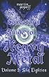 The Collector's Guide to Heavy Metal: Volume 2: The Eighties