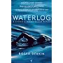 Waterlog: A Swimmer's Journey Through Britain