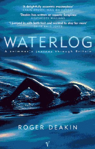 Waterlog: A Swimmer's Journey Through Britain