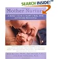 Mother Nurture by Rick Hanson, Jan Hanson, and Ricki Pollycove