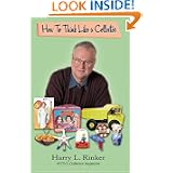 How to Think Like a Collector by Harry L. Rinker