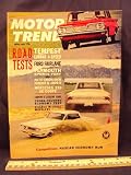 1962 62 April MOTOR TRENDS Magazine (Features: Road Test Tempest LeMans 4 speed, Ford Fairlane, Plymouth Sports Fury, Mercedes 220 SE Coupe, Auto Union DKW Junior & 1000 S)