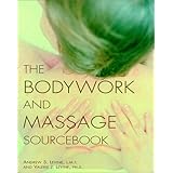 the bodywork and massage sourcebook