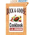 Duck and Goose Cookbook (A. D. Livingston Cookbook) by A. D. Livingston