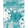 Rocky Mountain Snowflakes, New Edition
