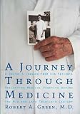 A Journey Through Medicine: A Doctor