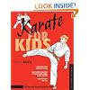 Karate for Kids (Martial Arts for Kids Series)