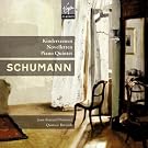 Schumann: Kinderszenen - Arabesque - Piano Quintet