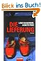 Die Lieferung: Roman