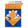Becoming a Therapist: A Manual for Personal and Professional Development