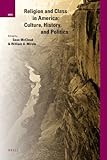 Religion and class in America : culture, history, and politics